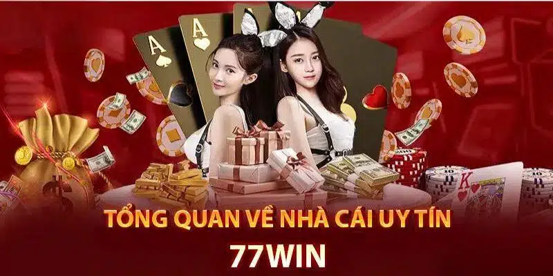 Review 77Win - Nơi Giải Trí An Toàn Cho Mọi Thành Viên